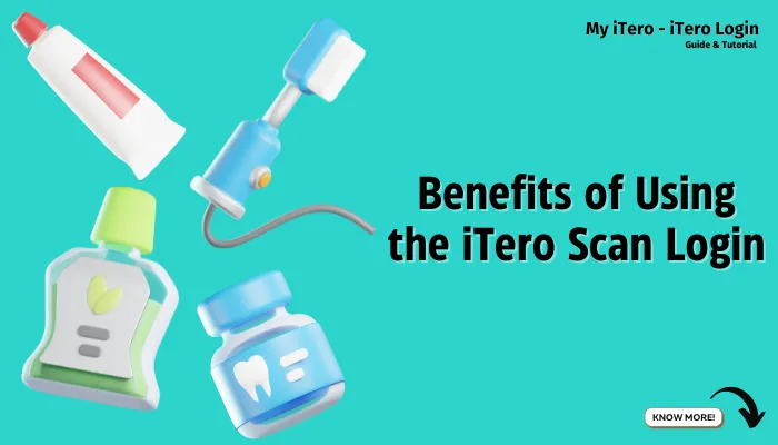 Benefits of Using the iTero Scan Login