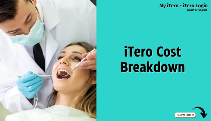 iTero Cost Breakdown