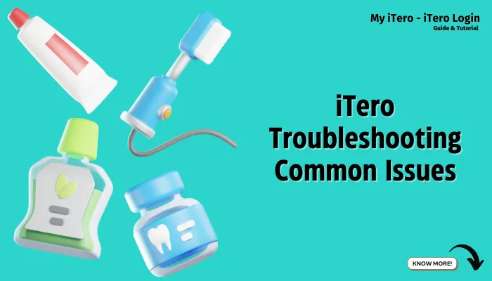 iTero Troubleshooting Common Issues